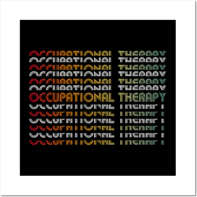 Occupational Therapy Groovy Wall Art by FrancisDouglasOfficial